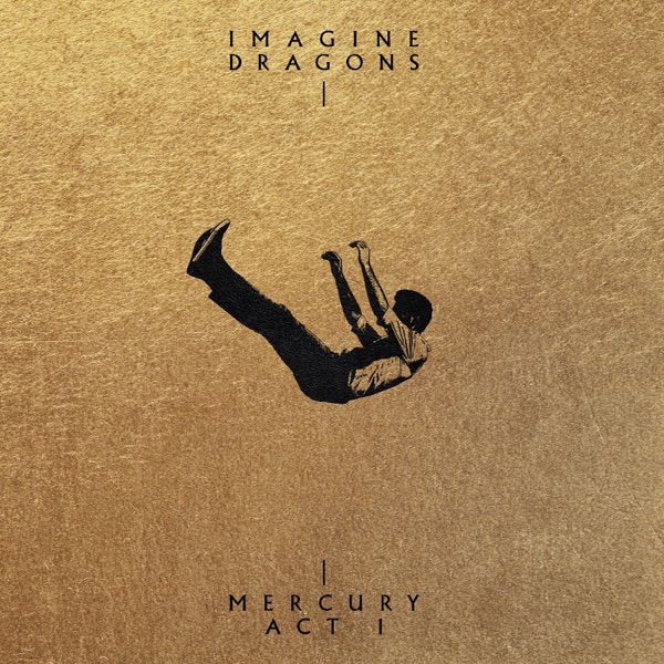 Imagine Dragons - Mercury - Act 1 (2021) MP3