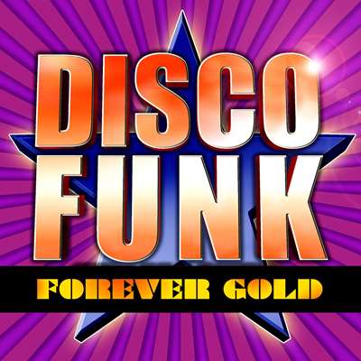 VA - Disco Funk Forever Gold (2021) MP3
