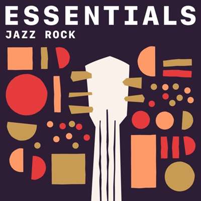 VA - Jazz Rock Essentials (2021) MP3