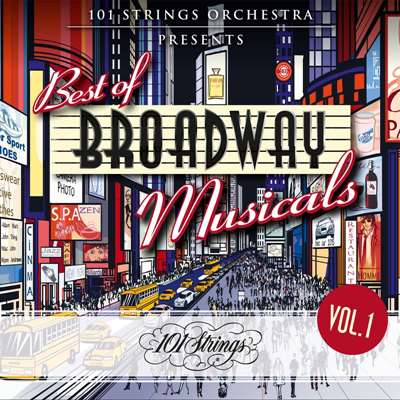 VA - 101 Striпgs Orchestra Presents Best of Broadway Musicals [Vol.1] (2021) MP3