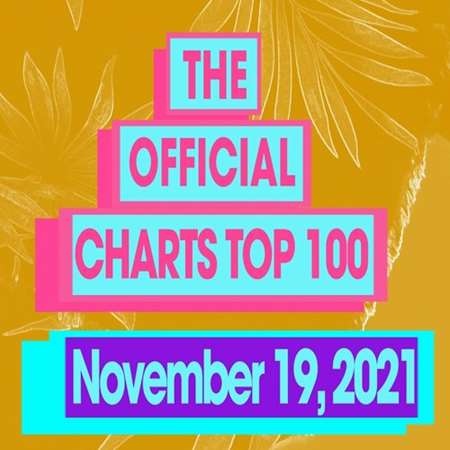 VA - The Official UK Top 100 Singles Chart [19.11] (2021) MP3. Скачать торрент