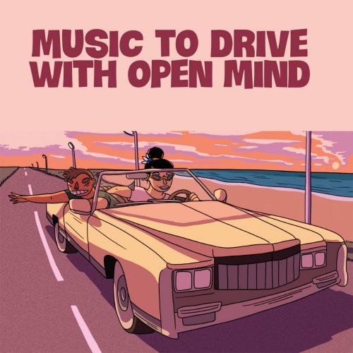VA - Music To Drive With Open Mind (2021) MP3. Скачать торрент