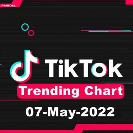 VA - TikTok Trending Top 50 Singles Chart [07.05] (2022) MP3