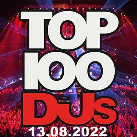 VA - Top 100 DJs Chart [13.08] (2022) MP3. Скачать торрент