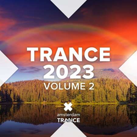 VA - Trance 2023 Vol 2 (2023) MP3. Скачать торрент
