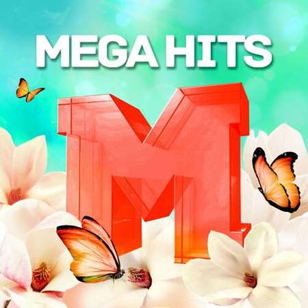 VA - Mega Hits Spring (2023) MP3. Скачать торрент