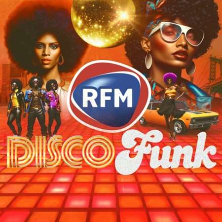 VA - RFM Disco Funk (2023) MP3. Скачать торрент