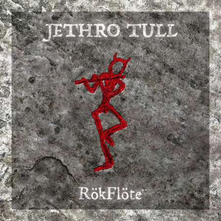 Jethro Tull - RökFlöte (2023) MP3. Скачать торрент