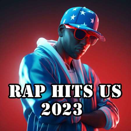 VA - Rap Hits US (2023) MP3. Скачать торрент