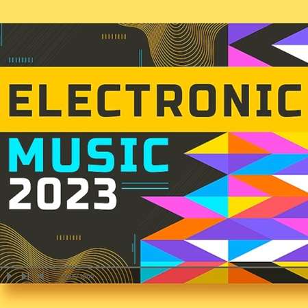 VA - Electronic Tunes Music 100 Tracks In (2023) MP3. Скачать торрент