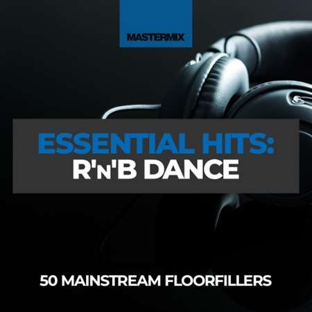 VA - Mastermix Essential Hits - R’n’B Dance (2023) MP3. Скачать торрент