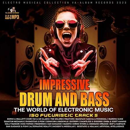 VA - Impressive Drum And Bass (2023) MP3. Скачать торрент