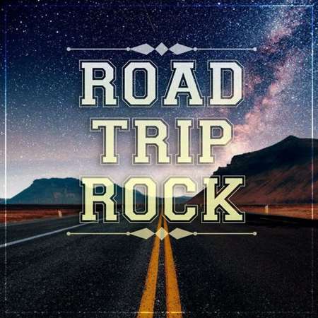 VA - Road Trip Rock (2023) MP3