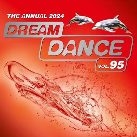 VA - Dream Dance Vol. 95 - The Annual (Extended Versions) (2024) MP3 скачать торрент
