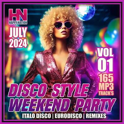 VA - Disco Style Weekend Party Vol. 01 (2024) MP3