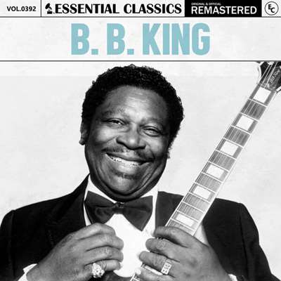 B.B. King - Essential Classics, Vol. 392: B. B. King [Remastered] (2024) MP3 скачать торрент