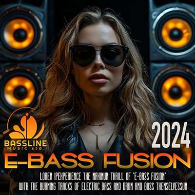 VA - E-Bass Fusion (2024) MP3