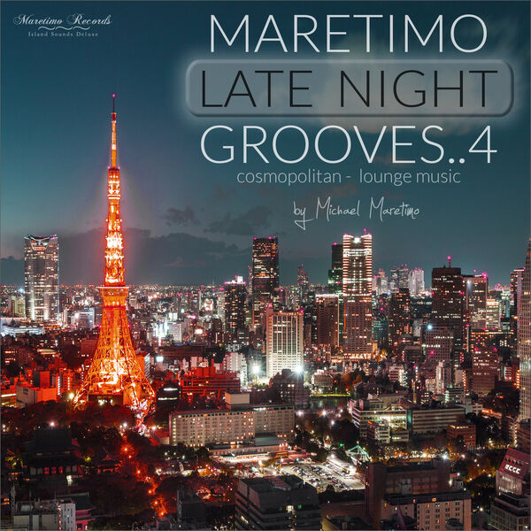 VA - Maretimo Late Night Grooves 4 [Cosmopolitan Lounge Music] (2024) MP3 скачать торрент