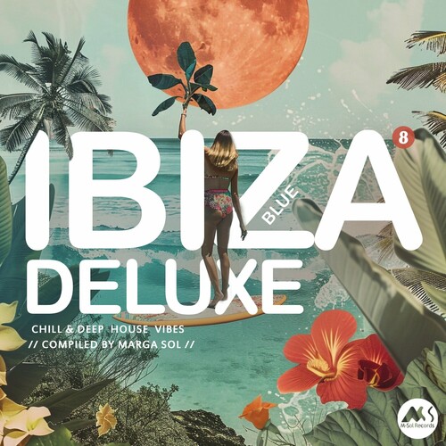 VA - Ibiza Blue Deluxe, Vol. 8. Chill & Deep House Vibes [compiled by Marga Sol] (2024) MP3 скачать торрент