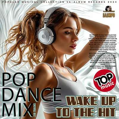 VA - Wake Up To The Hit (2024) MP3 скачать торрент