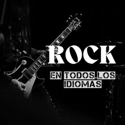 VA - ROCK en todos los idiomas (2024) MP3