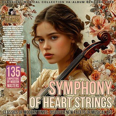 VA - Symphony Of Heart Striпgs (2024) MP3