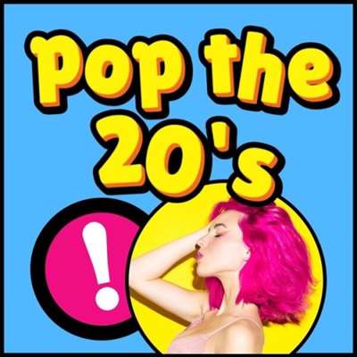 VA - Pop the 20's (2024) MP3 скачать торрент