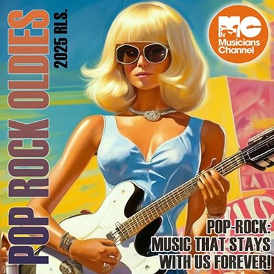 VA - Oldies Pop Rock Music (2025) MP3 скачать торрент