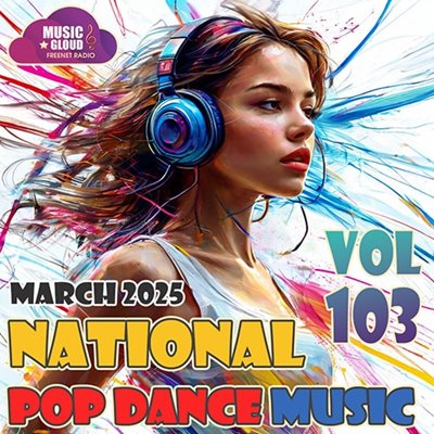 VA - National Pop Dance Music Vol. 103 (2025) MP3