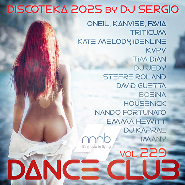 VA - Дискотека 2025 Dance Club Vol. 229 (2025) MP3 от NNNB скачать торрент